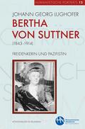 Bertha von Suttner (1843-1914)