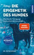Die Epigenetik des Hundes von Peter Spork | Ebook