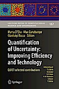 Quantification of Uncertainty: Improving Efficiency and Technology