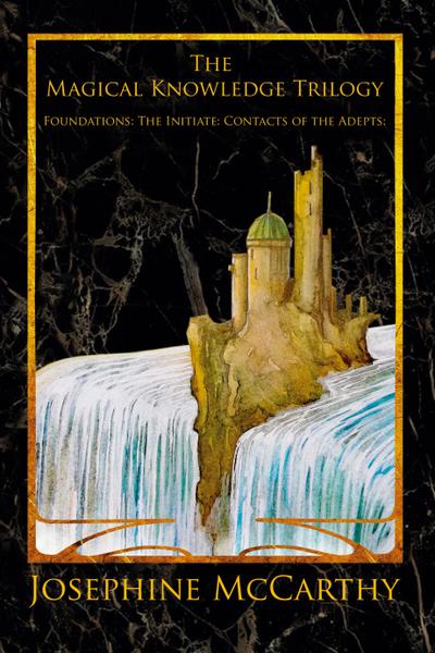 The Magical Knowledge Trilogy