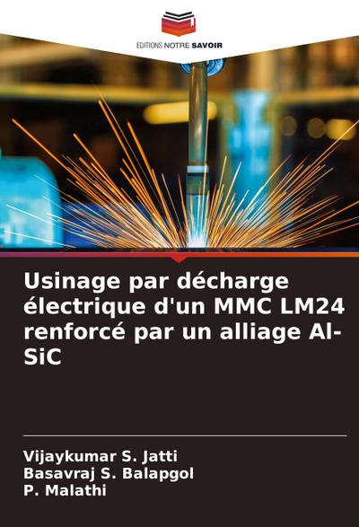 Usinage par décharge électrique d’un MMC LM24 renforcé par un alliage Al-SiC
