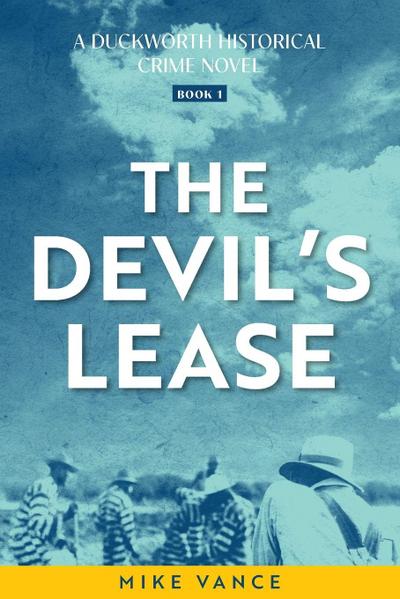 The Devil’s Lease