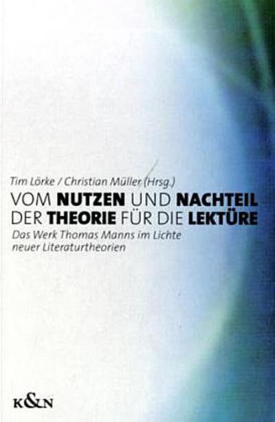 Vom Nutzen und Nachteil der Theorie für die Lektüre