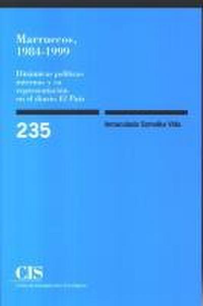 Marruecos 1984-1999 : dinámicas políticas internas y su representación en el diario "El País"