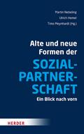 Alte und neue Formen der Sozialpartnerschaft