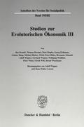 Studien zur Evolutorischen Ökonomik III.