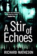 A Stir of Echoes
