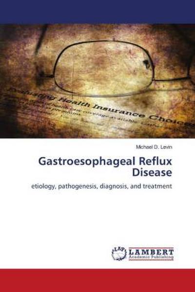 Gastroesophageal Reflux Disease