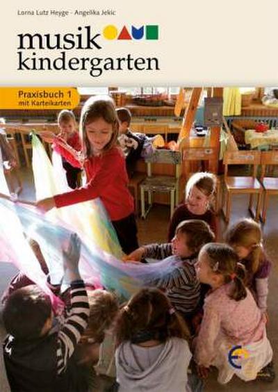 Musikkindergarten, Praxisbuch, m. Karteikarten. Bd.1