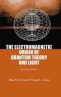 Electromagnetic Origin Of Quantum Theory And Light