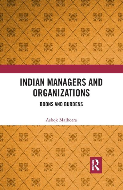 Indian Managers and Organizations