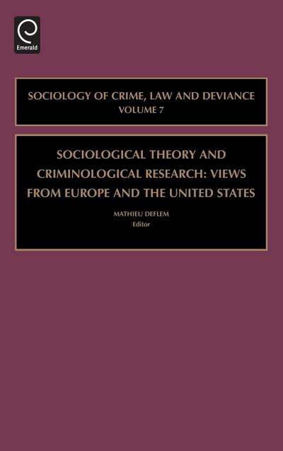 Sociological Theory and Criminological Research