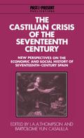 The Castilian Crisis of the Seventeenth Century