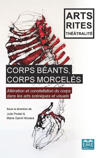 Corps béants, corps morcelés