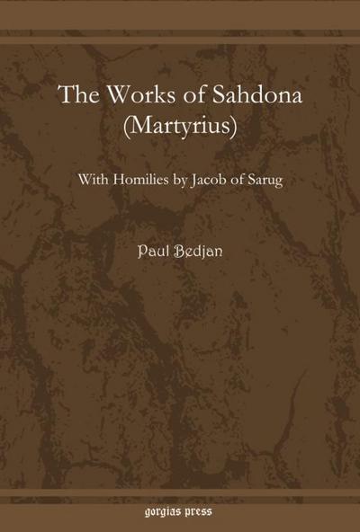 The Works of Sahdona (Martyrius)