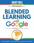 Blended Learning with Google