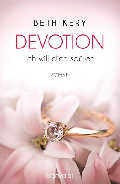 Devotion - Ich will dich spüren
