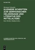 Kleinere Schriften zur germanischen Heldensage und