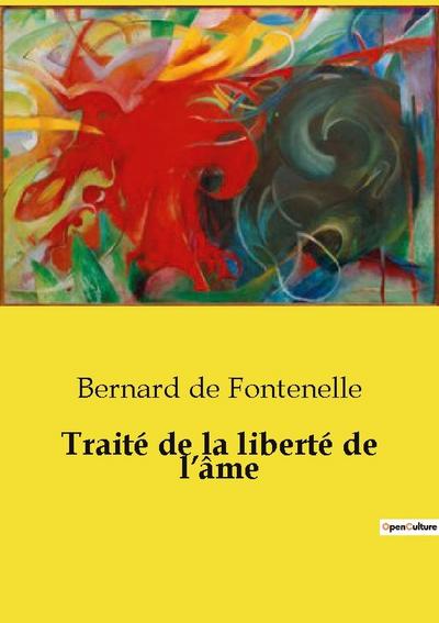Traité de la liberté de l’âme