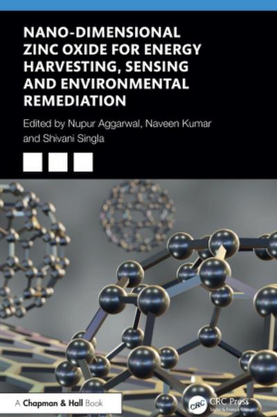 Nano-Dimensional Zinc Oxide for Energy Harvesting, Sensing, and Environmental Remediation