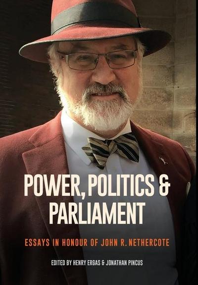Power, Politics and Parliament