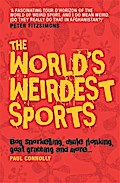 World’s Weirdest Sports