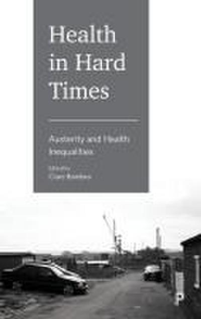 Health in Hard Times