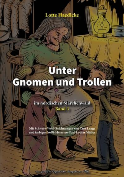 Unter Gnomen und Trollen im nordischen Märchenwald Band 3