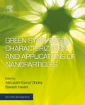 Green Synthesis, Characterization and Applications of Nanoparticles