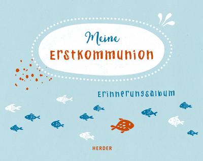 Meine Erstkommunion; Erinnerungsalbum; Ill. v. Riedl, Irmi; Deutsch; Durchgehend vierfarbig illustriert