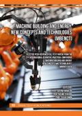 Machine Building and Energy: New Concepts and Technologies (MBENCT)
