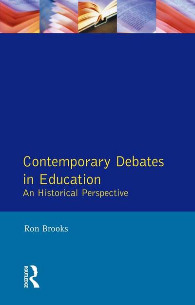 Contemporary Debates in Education