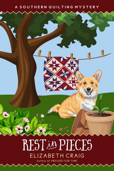 Rest in Pieces (A Southern Quilting Mystery, #9)