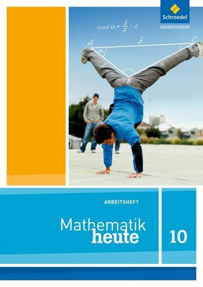 Mathematik heute - Ausgabe 2012 für Nordrhein-Westfalen