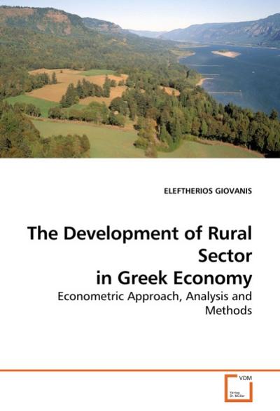 The Development of Rural Sector in Greek Economy - Eleftherios Giovanis