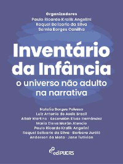 Inventário da infância: o universo não adulto na narrativa