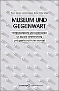 Museum und Gegenwart