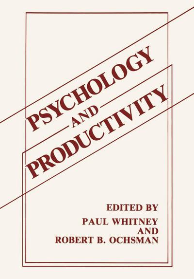 Psychology and Productivity