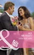 Her Mr. Right? (Mills & Boon Cherish) (The Wil