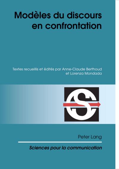 Modèles du discours en confrontation