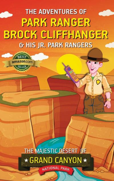 The Adventures of Park Ranger Brock Cliffhanger & His Jr. Park Rangers