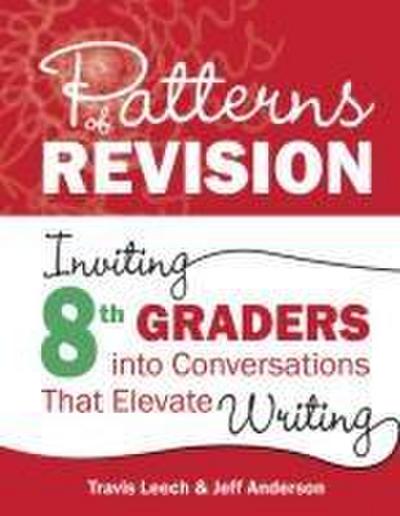 Patterns of Revision, Grade 8