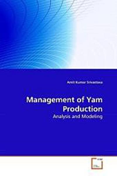 Management of Yam Production