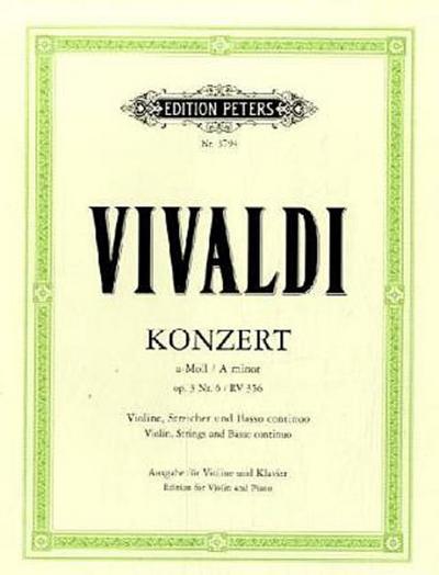 Konzert für Violine, Streicher und Basso continuo a-Moll op. 3 Nr. 6 RV 356
