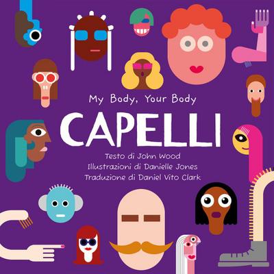 Capelli. My Body, Your Body Series