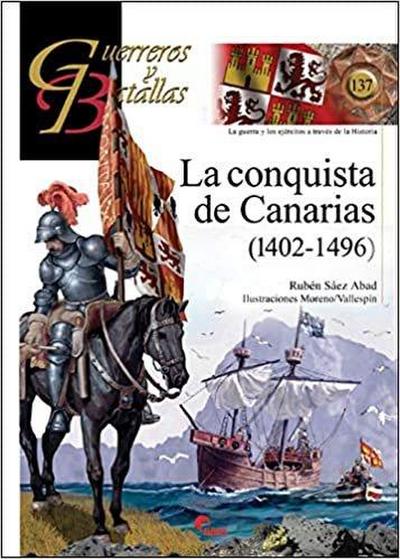 La conquista de Canarias, 1402-1496