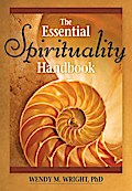 The Essential Spirituality Handbook