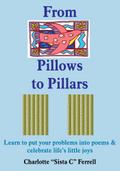 From Pillows to Pillars