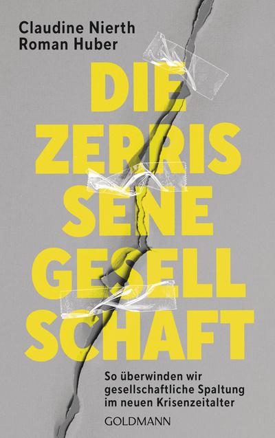 Die zerrissene Gesellschaft