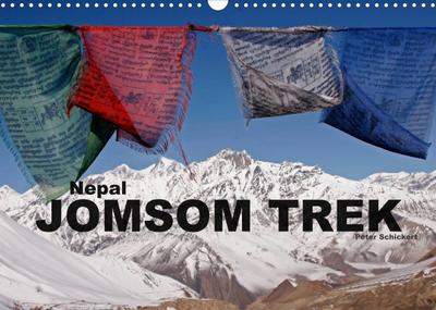 Nepal - Jomsom Trek (Wandkalender 2023 DIN A3 quer)